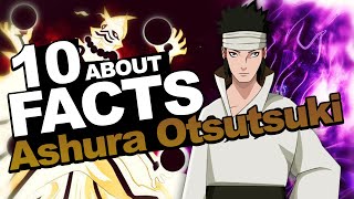 10 Facts About Ashura Otsutsuki You Should Know!!! w/ ShinoBeenTrill "Naruto Shippuden"