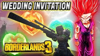 IS THIS THE BEST SNIPER IN BORDERLANDS 3? WEDDING INVITATION LEGENDARY SHOWCASE! Wedding Invitation