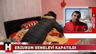 Erzurum Genelevi Kapatıldı