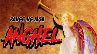 Angel Hierarchy || Ang Libro Tagalog  - Christian Mythology