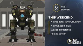 WAR ROBOTS TEST SERVER 3.7.2
| New Heavy Bot - Bulwark