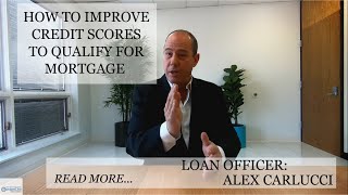Tricks in boosting credit scores to qualify for a mortgage