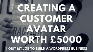 Creating a customer avatar to grow a WordPress business - Business building diary - Mike Killen