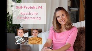 Stil-Projekt #4 - Wie sinnvoll ist eine Farbberatung?