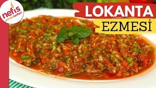 Yedikçe Yedirten LOKANTA EZMESİ TARİFİ ?