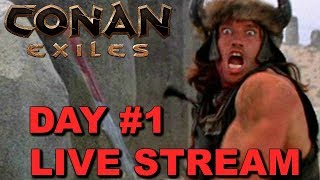 CONAN EXILES DAY #1 | LIVE STREAM PVP