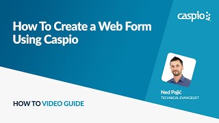 How to Create a Web Form Using Caspio