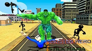 Monster Hero vs Stickman