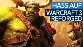 Wut auf Warcraft 3: Reforged - Was ist da schiefgelaufen?