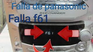 Minicomponente [panasonic] error [F61] Falla
