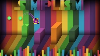 "Simplism" by FunnyGame & loserchik67 | Geometry Dash 2.0