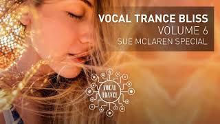 VOCAL TRANCE BLISS (VOL 6) Sue McLaren Special - Full Set