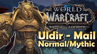 Uldir Raid Armor: Mail (Normal/Mythic) - In Game Preview | Battle for Azeroth
