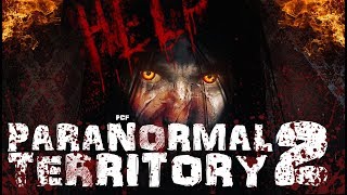 ХОРРОР-ТЕСТ 2 \ Paranormal Territory 2 \ PixelCakesFan