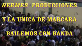 LA UNICA DE MARCARA Y HERMES  PRODUCCIONES 2017