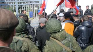 19.03.2014 Крым Новоозёрное "захват" штаба ВМС