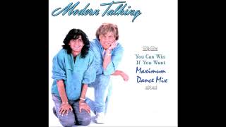 Modern Talking-You Can Win If You Want Manaev's Maximum Dance Mix