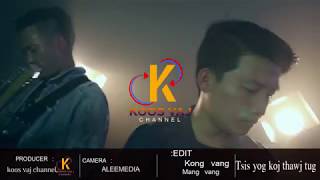 TSIS YOG KOJ THAWJ TUG  # KOOS VAJ & MANG VANG # ( OFFICIAL MUSICVIDEO )2019