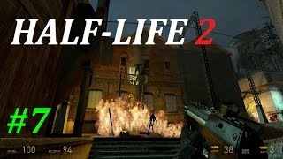 Half-Life 2 Прохождение #7 УЖАСЫ РЕЙВЕНХОЛЬМА