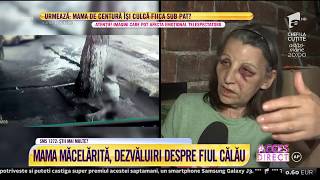 Mamă bătută crunt pe stradă, dezvăluiri despre fiul călău: "Mamă, tu știi că sunt mama ta?"