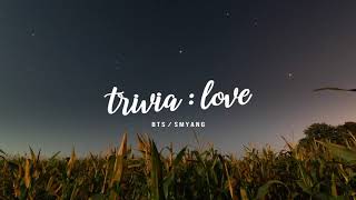BTS (방탄소년단) "Trivia 承: Love" - Piano Cover