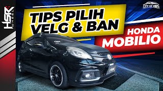 Tips Modifikasi Velg Dan ban - Modif Honda Mobilio - City Of Rims