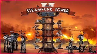 Steampunk Tower 2 ➤ Прохождение #12 ➤КУЛЬТИСТЫ ОЗВЕРЕЛИ.