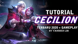 TUTORIAL CECILION CARMILLA MOBILE LEGENDS INDONESIA