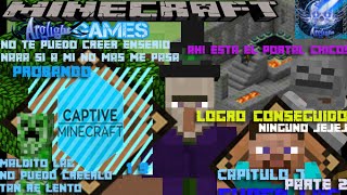 Captive minecraft 1.9 capitulo 7 parte 2(Ahí así no se puede,maldito lag)