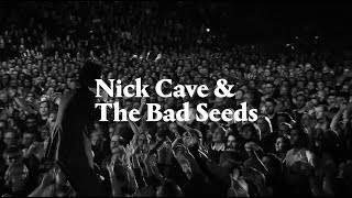 Nick Cave & The Bad Seeds - North & Latin America 2018 Tour Trailer