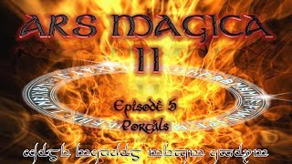 Lets Play Ars Magica II - 5 - Portals