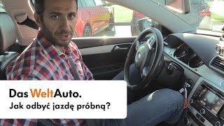 Poradnik Das WeltAuto: Jak odbyć jazdę próbną?