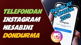 instagram dondurma - telefondan instagram nasıl dondurulur?