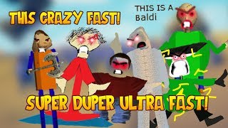 REACH ANGRY! | Bully's Basics Swapper In SUPER DUPER ULTRA FAST! [Baldi's Basics Mod]