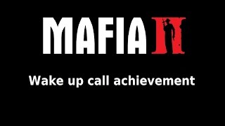 Mafia 2 - Wake up call achievement