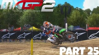 MXGP 2 - The Official Motocross Videogame! - Gameplay/Walkthrough - Part 25 - Broken Neck!
