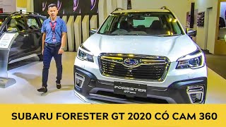 Subaru Forester 2020 GT có CAM 360 cạnh tranh Honda CRV, Hyundai Santa Fe| Trải nghiệm xe