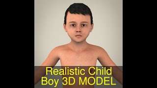 3D Model of Realistic Child Boy Review