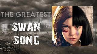 THE GREATEST SWAN SONG - Sia ft. Dua Lipa (MASHUP CONCEPT)