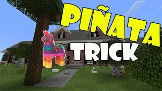 PINATA TRICK | Minecraft PE (Pocket Edition) MCPE