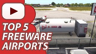 Xplane 11 | Top 5 | Must Have | Freeware Small Airports | 2019