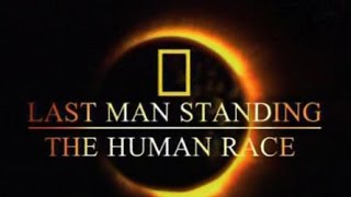 NG: Человеческая раса / Last Man Standing - The human race (2004)