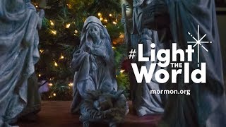 #LightTheWorld: A Christmas Message from Mormon.org