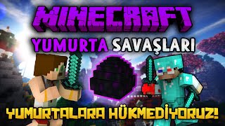 YUMURTALARA HÜKMEDİYORUZ! - Türkçe Minecraft Yumurta Savaşları! (Minecraft Egg Wars) w/Minecraft Evi