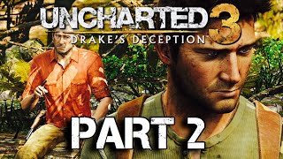 UNCHARTED 3 DRAKE‘S DECEPTION - PART 2 - LIVESTREAM - WALKTHROUGH - GAMEPLAY - LETS PLAY