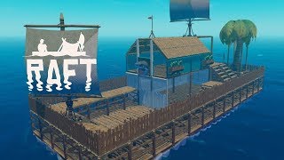 Raft | Гайд как построить компактный и красивый плот