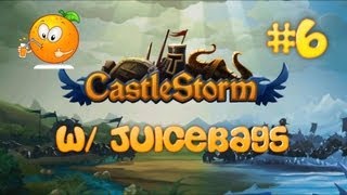 CastleStorm 2D Tower Defense W/ Juicebags! Ep. 6 Survival!