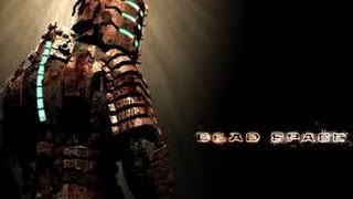 Dead Space - Walkthrough. Part 3