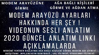 Modem Arayüzüne girme (Her Marka ) - Modemi yeniden başlatma-Ağa bağlı kişileri görme