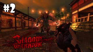 Shadow Warrior прохождение игры - Глава 2: Цирк на колесах